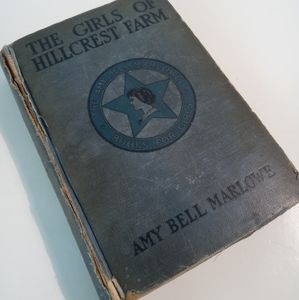 1914 Antique The Girls of Hillcrest Farm Amy Bell Marlowe HC Hardcover VTG Book